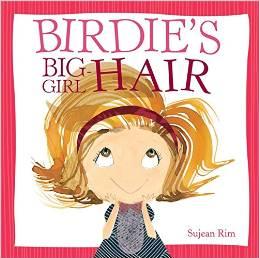 Birdie's Big-Girl Hair