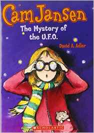 Cam Jansen and the mystery of the U.F.