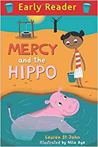 Mercy and the Hippo (Early Reader)