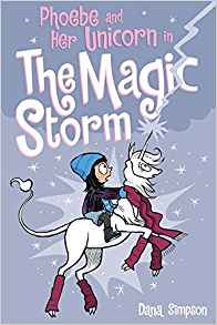 Phoebe and Her Unicorn in the Magic St