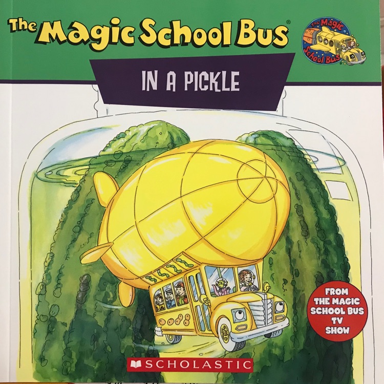 The magic school bus in a pickle
