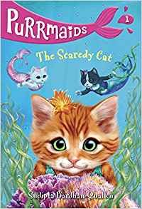 Purrmaids #1: The Scaredy Cat