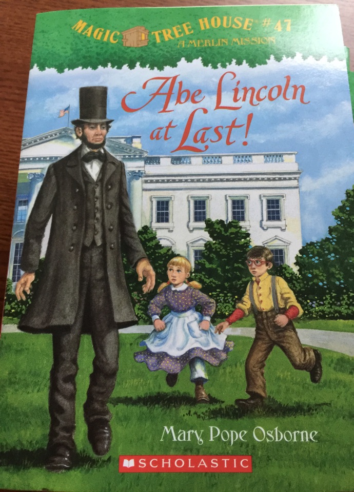 Magic tree house 47 Abe Lincoln at las