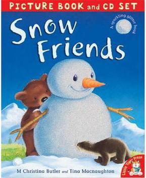 Snow Friends. M. Christina Butler and 