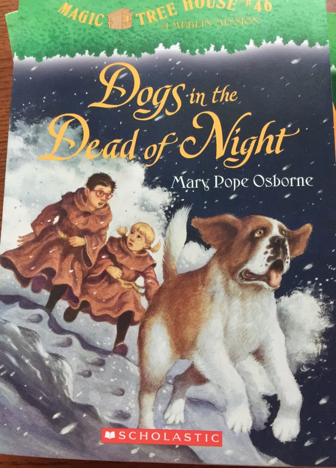 Magic tree house 46. Dogs in the dead 