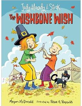 Judy Moody and Stink: The Wishbone Wis