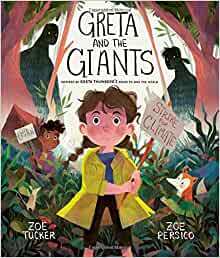 Greta and the Giants: inspired by Gret