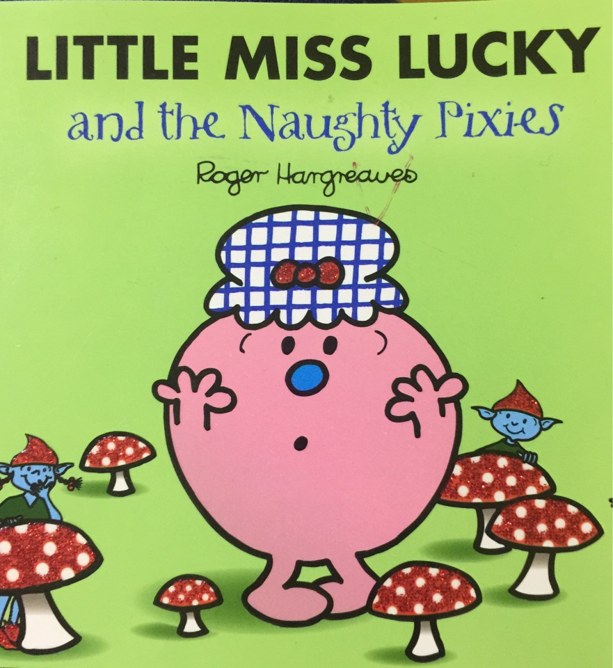 Little Miss lucky and the Naughty Pixi
