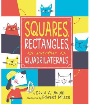 Squares, Rectangles, and Other Quadril