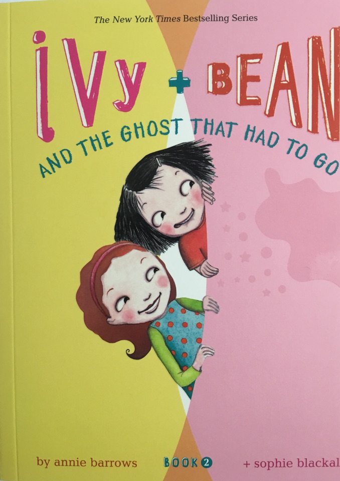 Ivy And Bean#2:Ivy And Bean And The Gh