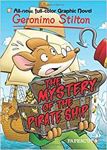 Geronimo Stilton Graphic Novels #17: T