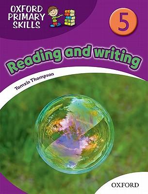 Oxford Primary Skills 5 Reading and Wr