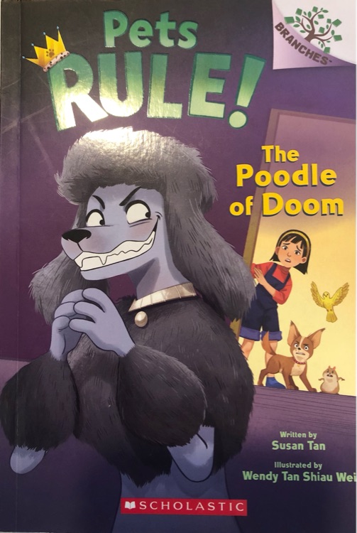 Pets Rule #2:The Poodle of Doom 学乐大树系列
