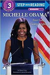 Michelle Obama: First Lady, Going High