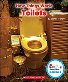 Toilets (Rookie Read-About Science: Ho