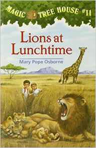 Lions at Lunchtime (Magic Tree House)
