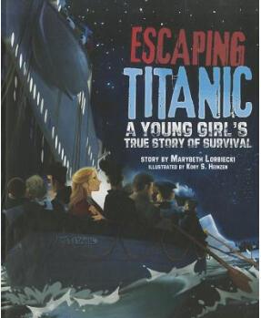 Escaping Titanic: A Young Girl's True 