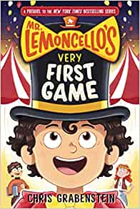 Mr. Lemoncello's Very First Game (Mr. 