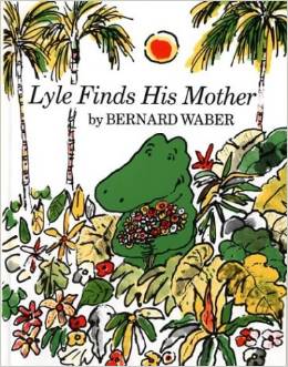 Lyle Finds His Mother