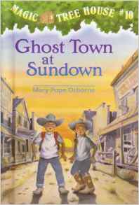 Ghost Town at Sundown (Magic Tree Hous