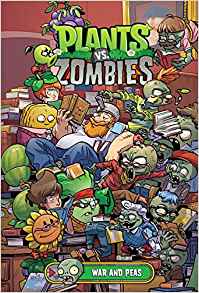 Plants vs. Zombies Volume 11: War and 