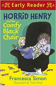 Horrid Henry and the Comfy Black Chair