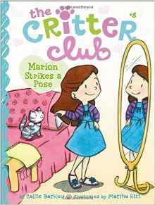 Marion Strikes a Pose (The Critter Clu