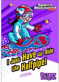 I Just Have to Ride the Half-Pipe (Vic
