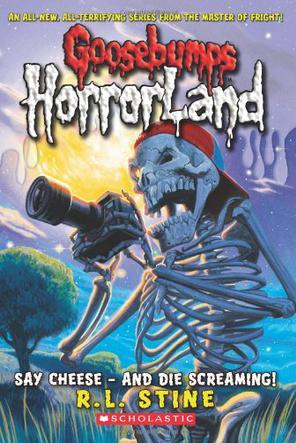 Goosebumps Horrorland#08:Say Cheese - 
