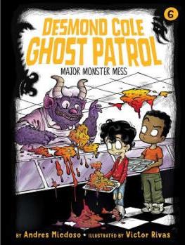 Desmond Cole Ghost Patrol #06: Major M
