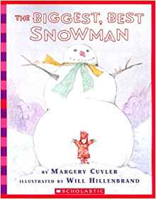 The Biggest, Best Snowman (Scholastic 