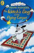 The Witch's Dog and the Flying Carpet
