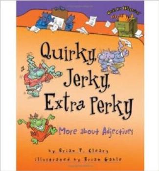 Quirky, Jerky, Extra Perky: More about