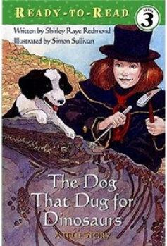 The Dog That Dug for Dinosaurs