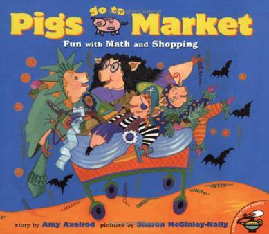 Pigs Go to Market: Fun with Math and S