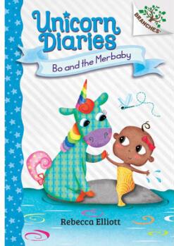 Bo and the Merbaby: A Branches Book (U