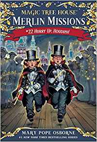 Hurry Up, Houdini! (Magic Tree House (