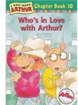 WHO'S IN LOVE WITH ARTHUR?