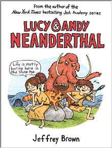Lucy & Andy Neanderthal (Lucy and Andy