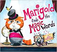 Marigold Finds the Magic Words