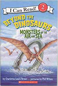 Beyond the Dinosaurs: Monsters of the 