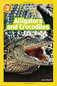 NAT GEO READER - ALLIGATORS &