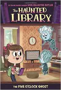 The Five O'Clock Ghost #4 (The Haunted