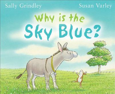 Why Is The Sky Blue ?