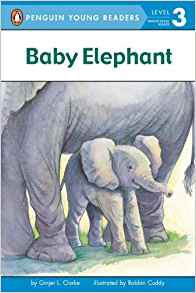 Baby Elephant (Penguin Young Readers, 