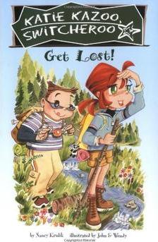 Get Lost! #6 (Katie Kazoo, Switcheroo)