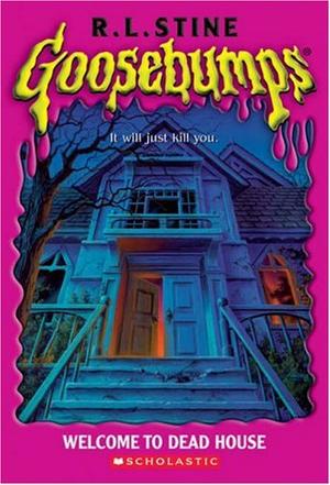 WELCOME TO DEAD HOUSE