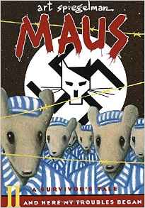 Maus II: A Survivor's Tale: And Here M
