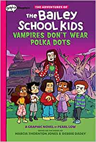 Vampires Don't Wear Polka Dots: A Grap
