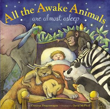 All the Awake Animals are Almost Aslee